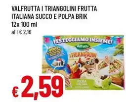 A&O Valfrutta i triangolini frutta italiana succo e polpa brik offerta