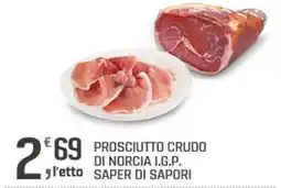 Ottimo Market Prosciutto crudo di norcia i.g.p. saper di sapori offerta