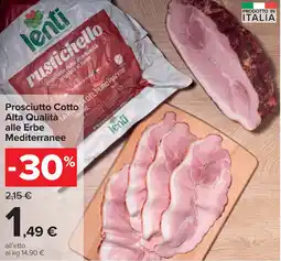 Carrefour Prosciutto Cotto Alta Qualità alle Erbe Mediterranee offerta