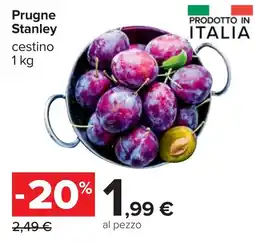 Carrefour Prugne Stanley cestino offerta
