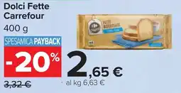 Carrefour Dolci Fette Carrefour offerta