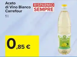 Carrefour Aceto di Vino Bianco Carrefour offerta