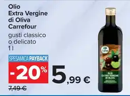 Carrefour Olio Extra Vergine di Oliva Carrefour offerta