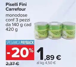 Carrefour Piselli Fini Carrefour offerta