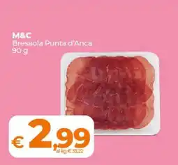 Coop M&C Bresaola Punta d'Anca offerta