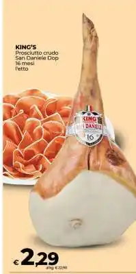 Coop KING'S Prosciutto crudo San Daniele Dop 16 mesi offerta