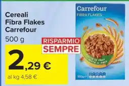Carrefour Cereali Fibra Flakes Carrefour offerta