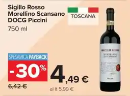 Carrefour Sigillo Rosso Morellino Scansano DOCG Piccini offerta