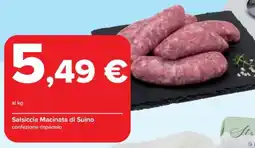Carrefour Salsiccia Macinata di Suino offerta