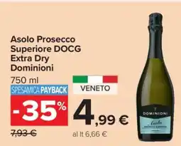 Carrefour Asolo Prosecco Superiore DOCG Extra Dry Dominioni offerta