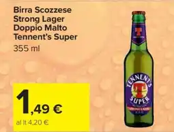 Carrefour Birra Scozzese Strong Lager Doppio Malto Tennent’s Super offerta