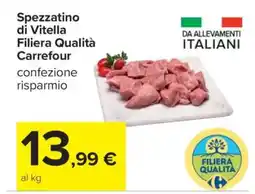 Carrefour Spezzatino di Vitella Filiera Qualità Carrefour offerta
