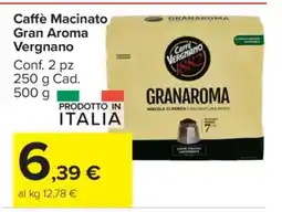Carrefour Caffè Macinato Gran Aroma Vergnano offerta