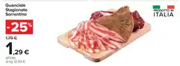 Carrefour Guanciale Stagionato Sorrentino offerta