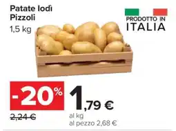 Carrefour Patate Iodì Pizzoli offerta