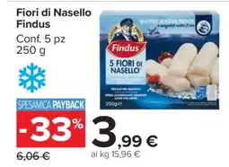 Carrefour FIORI DI NASELLO FINDUS offerta