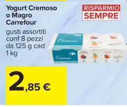 Carrefour Yogurt Cremoso o Magro Carrefour offerta