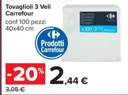Carrefour Tovaglioli 3 Veli Carrefour offerta