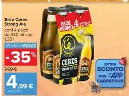 Carrefour BIRRA CERES STRONG ALE offerta