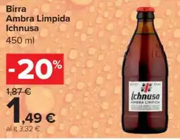 Carrefour Birra Ambra Limpida ICHNUSA offerta