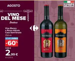 Carrefour Vino Bianco o Rosso Althaia Casa Sant'Orsola offerta