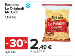 Carrefour Patatine Le Originali Mc Cain offerta