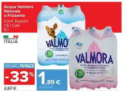 Carrefour Acqua Valmora Naturale o Frizzante offerta