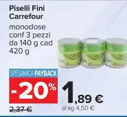 Carrefour Piselli Fini Carrefour offerta