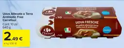 Carrefour Uova Allevate a Terra Antibiotic Free Carrefour offerta