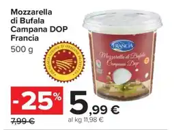 Carrefour MOZZARELLA DI BUFALA CAMPANA DOP FRANCIA offerta