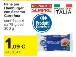Carrefour Pane per Hamburger con Sesamo Carrefour offerta