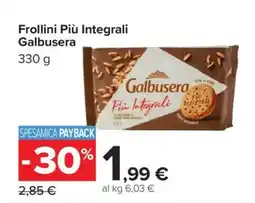 Carrefour Frollini Più Integrali Galbusera offerta