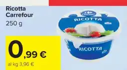 Carrefour Ricotta Carrefour offerta