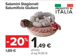 Carrefour Salamini Stagionati Salumificio Giuliani offerta