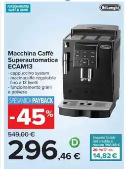 Carrefour Macchina Caffè Superautomatica ECAM13 offerta
