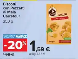 Carrefour Biscotti con Pezzetti di Mela Carrefour offerta