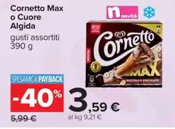 Carrefour Cornetto Max o Cuore Algida offerta