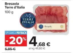 Carrefour Bresaola Terre d’Italia offerta