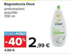 Carrefour BAGNODOCCIA DOVE offerta