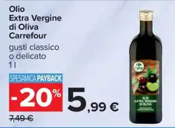 Carrefour Olio Extra Vergine di Oliva Carrefour offerta