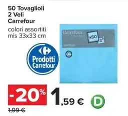 Carrefour 50 Tovaglioli 2 Veli Carrefour offerta