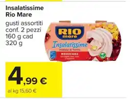Carrefour Insalatissime Rio Mare offerta