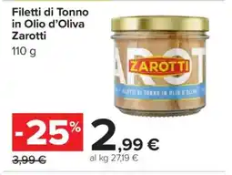 Carrefour Filetti di Tonno in Olio d’Oliva Zarotti offerta