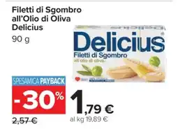 Carrefour Filetti di Sgombro All’Olio di Oliva Delicius offerta
