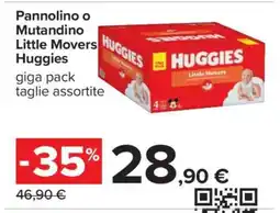 Carrefour Pannolino o Mutandino Little Movers Huggies offerta
