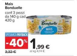 Carrefour Mais BONDUELLE offerta