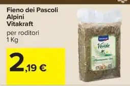 Carrefour Fieno dei Pascoli Alpini Vitakraft offerta