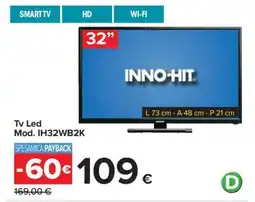 Carrefour Tv Led Mod. IH32WB2K offerta
