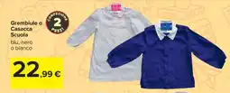 Carrefour Grembiule o Casacca Scuola offerta