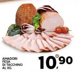 Extra Supermercati Amadori fesa di tacchino offerta